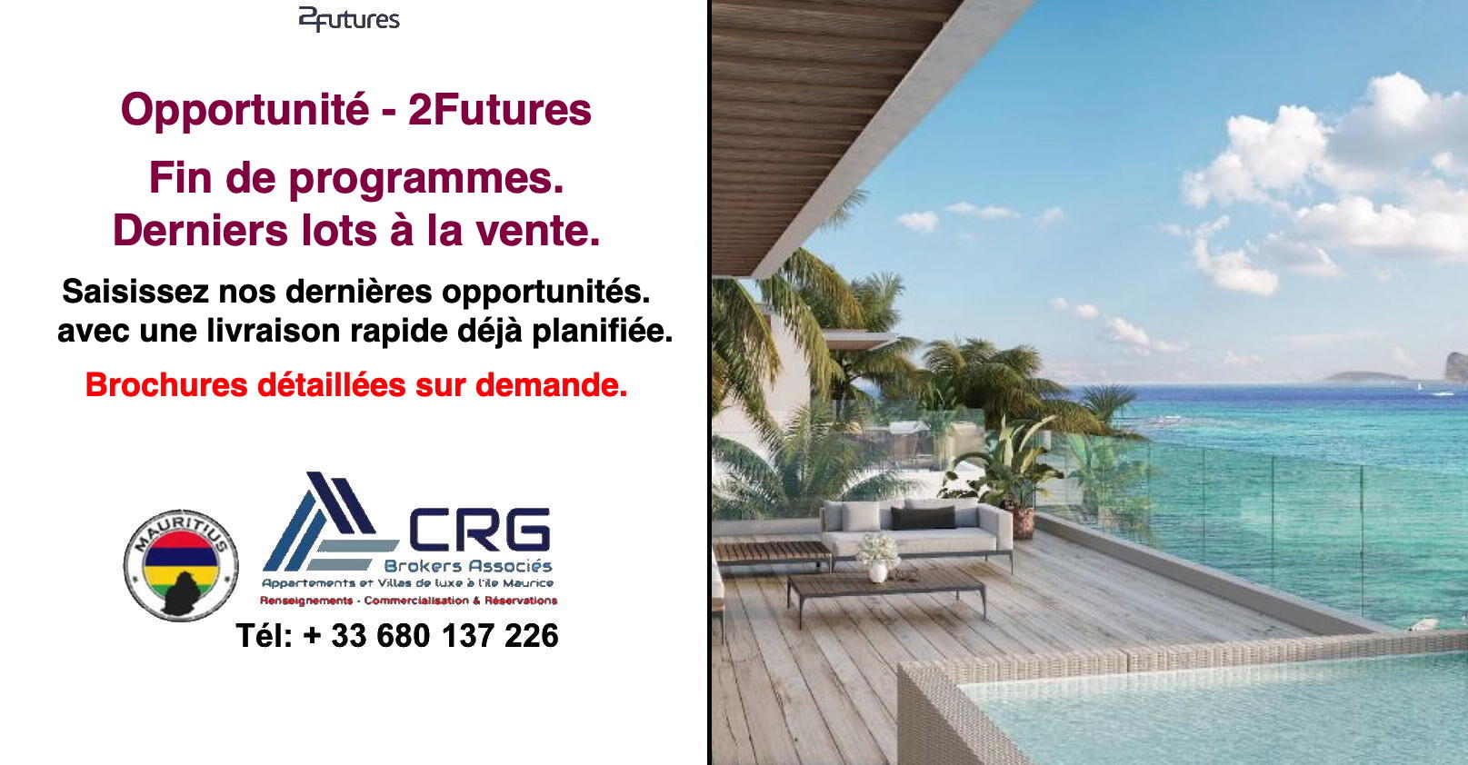 Opportunité - 2Futures - Fin de programmes - Derniers lots à la vente.